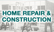 Home Repair and Construction